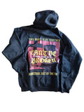 BORN FROM PAIN - CAN'T BE BROKEN Hooded Sweater