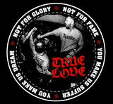 BORN FROM PAIN - TRUE LOVE Shirt